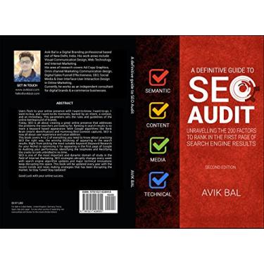 Imagem de A definitive guide to SEO Audit: A Step by Step Guide and Checklist for Semantic, Content, Media and Technical SEO (English Edition)