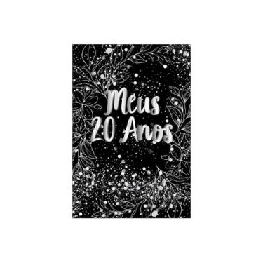 Imagem de Painel De Festa Vertical 1,50 x 2,20 - Meus 20 Anos Prateado 024 - Via