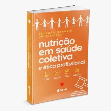 Imagem de Livro Manuais da Nutrição Saúde Coletiva E Ética Profissional