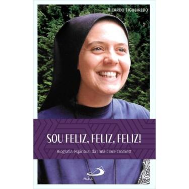 Imagem de Sou feliz, feliz, feliz! - PAULUS EDITORA, 3