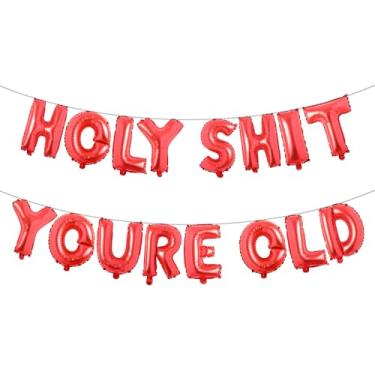 Imagem de Holy Shit You're Old Balloon Banner Decorações de aniversário, balões velhos como , faixa Happy Birthday for Over The Hill, artigos engraçados para decorações de aniversário de velhice (HOLY SHIT