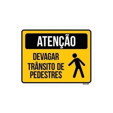 Imagem de Placa Atenção Devagar Trânsito Pedestres 18X23 - Sinalizo.Com