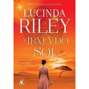 Imagem de Livro - A irmã do sol (As Sete Irmãs  Livro 6) - Editora Arqueiro