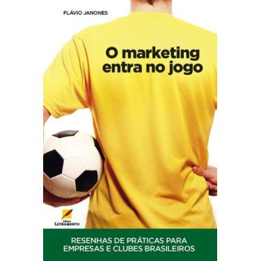 Imagem de Livro - O Marketing entra no jogo