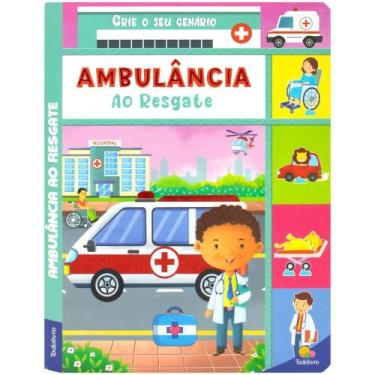 Imagem de Livro - Crie o seu Cenário! Ambulância ao Resgate