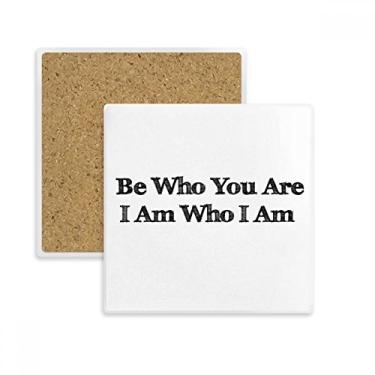 Imagem de Be Yourself Inspirational Citação Quadrada Porta-copos Porta-copos Caneca Subplaca Suporte de Pedra de Isolamento