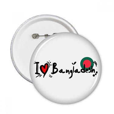 Imagem de I Love Bangladesh Bandeira de Palavra Amor Ilustração Coração Pinos Redondos Emblema Decoração de Roupas 5 peças Presente