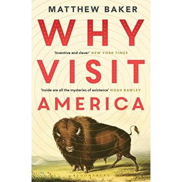 Imagem de Why Visit America: Matthew Baker