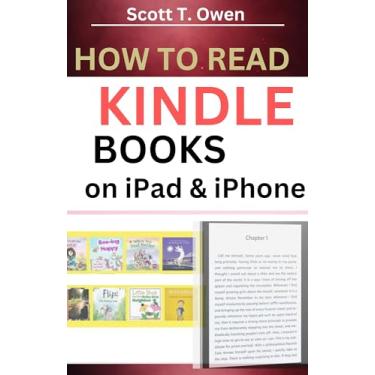 Imagem de How To Read Kindle Books On iPad & iPhone (English Edition)