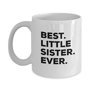 Imagem de Caneca Little Sister - Best Sister Ever - Xícara de café - Presentes atenciosos da irmã irmão Stepbrother Stepbrother Stepsis Lil Sis Sissy (325 ml, Little Sister)