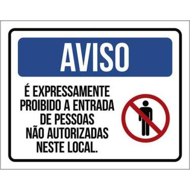 Imagem de Kit 3 Placas Aviso Expressamente Proibido Entrada Pessoas - Sinalizo