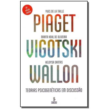 Imagem de Piaget, Vigotski, Wallon - 28Ed/19
