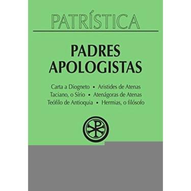 Imagem de Padres Apologistas - Vol.2 - Colecao Patristica