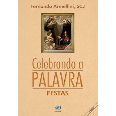 Imagem de Livro - Celebrando a palavra - festas