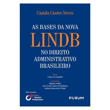 Imagem de As Bases Da Nova Lindb No Direito Administrativo Brasileiro