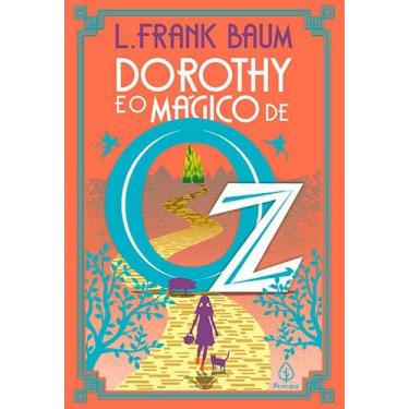 Imagem de Livro - Dorothy E O Mágico De Oz