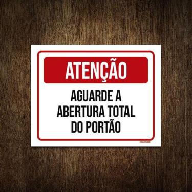 Imagem de Placa De Sinalização - Atenção Aguarde Abertura Portão 18X23