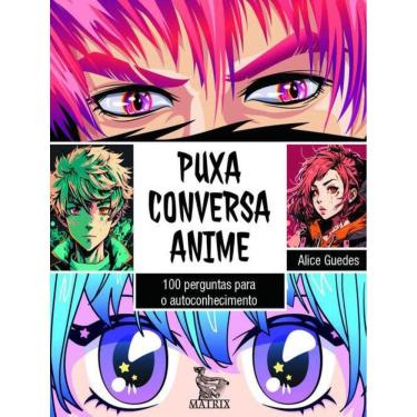Imagem de Puxa Conversa Anime