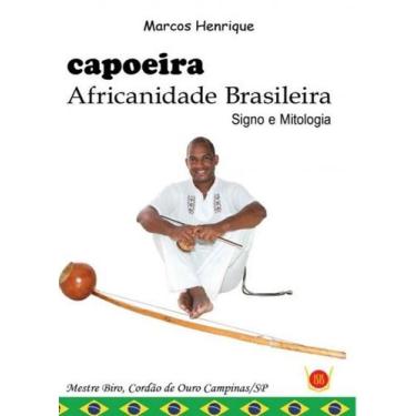 Imagem de Capoeira Africanidade Brasileira - Signo E Mitologia - Isis