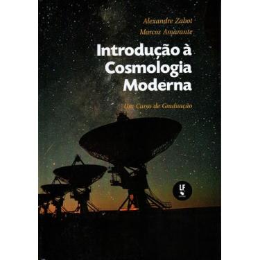 Imagem de Livro - Introdução À Cosmologia Moderna : Um Curso De Graduação
