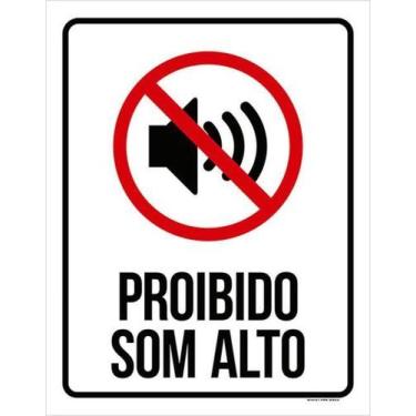 Imagem de Kit 3 Placas Proibido Som Alto 36X46 - Sinalizo