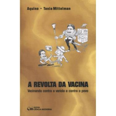 Imagem de Revolta Da Vacina, A                            01