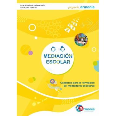 Imagem de Mediación Escolar. Cuaderno para la formación de mediadores escolares. Versión en papel. - Espanhol