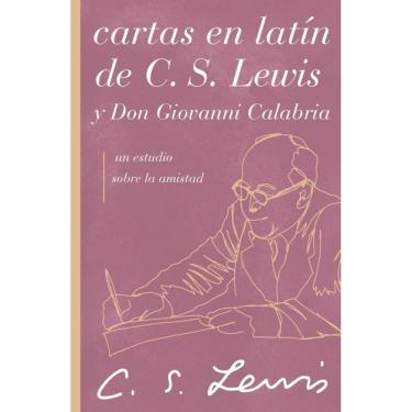 Imagem de Cartas en latín de C. S. Lewis y Don Giovanni Calabria - Espanhol