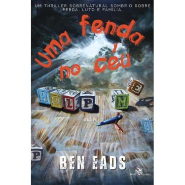 Imagem de Uma fenda no céu (Ben Eads)