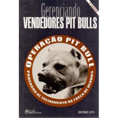 Imagem de Gerenciando Vendedores Pit Bulls - RESULTADO EDITORA, Sortido