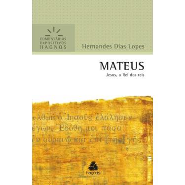 Imagem de Livro - Mateus - Comentários Expositivos Hagnos
