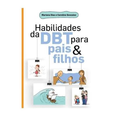 Imagem de Habilidades Da Dbt Para Pais E Filhos