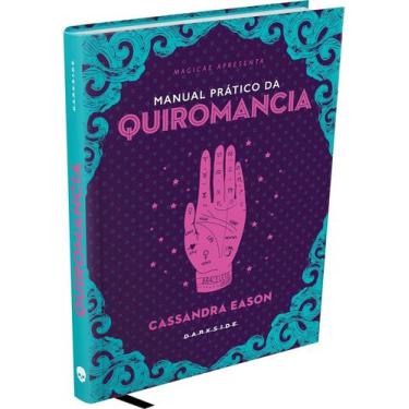 Imagem de Livro - Manual Prático da Quiromancia - Darkside