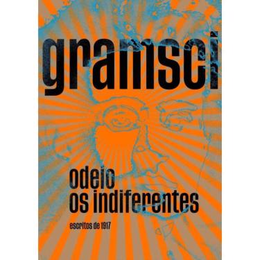 Imagem de Odeio Os Indiferentes