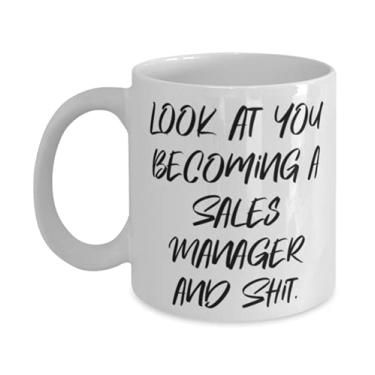 Imagem de Look at You Becoming a Sales Manager and Shit. Caneca de 325 ml, gerente de vendas presente de amigos, copo de mordaça para homens e mulheres