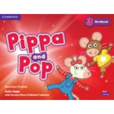 Imagem de Pippa And Pop Level 3 Workbook American English