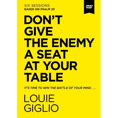 Imagem de Don't Give the Enemy a Seat at Your Table Video Study: It's Time to Win the Battle of Your Mind