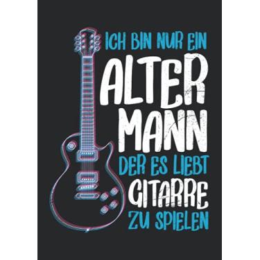 Imagem de Notizbuch A4 dotted, gepunktet, punktiert mit Softcover Design: Alter Mann der Gitarren liebt Gitarrist Musik Gitarrenlehrer: 120 dotted (Punktgitter) DIN A4 Seiten