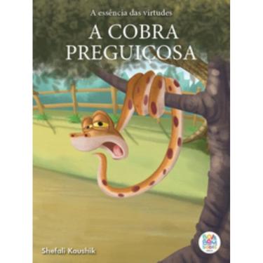 Imagem de A Essência das virtudes: a cobra preguiçosa