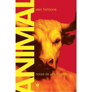 Imagem de Animal - Notas De Um Labirinto