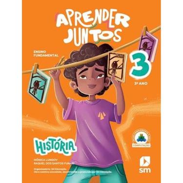 Imagem de Aprender Juntos - Historia - 3º Ano - 8ª Ed 2025