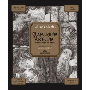 Imagem de Livro - Chapeuzinho Vermelho e outros contos por imagem (Nova edição) 