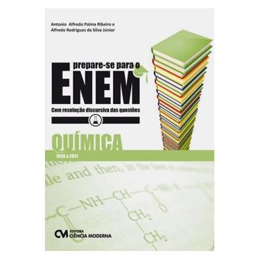 Imagem de Livro - Prepara-se Para o Enem - Química - Antonio Alfredo Palma Ribeiro e Alfredo Rodrigues da Si