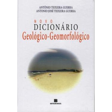 Imagem de Novo Dicionário Geológico-Geomorfológico + Marca Página - Record