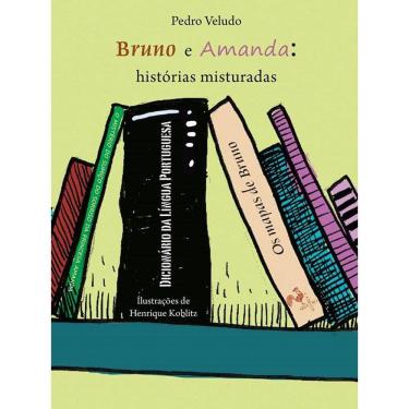 Imagem de Bruno E Amanda - Historias Misturadas