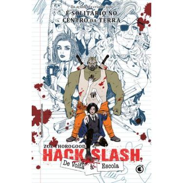 Imagem de Livro - Hack/Slash: De Volta à Escola