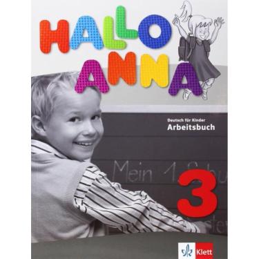 Imagem de Hallo Anna 3 - Arbeitsbuch