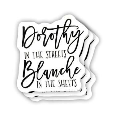 Imagem de (3 peças) Dorothy On The Streets Blanche in The Sheets Adesivo Sarcástico Motivacional Frases Humorísticas Decalque Vinil para Kindle, Laptop, Garrafa de Água, Capacete Rígido de Telefone, Adesivo de