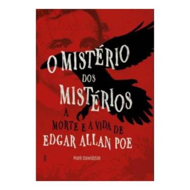 Imagem de O Mistério Dos Mistérios - A Morte e a Vida de Edgar Allan Poe - CULTR