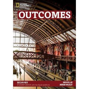 Imagem de Outcomes Beginner - Student`s Book With The Spark Platform - 3RD Edition